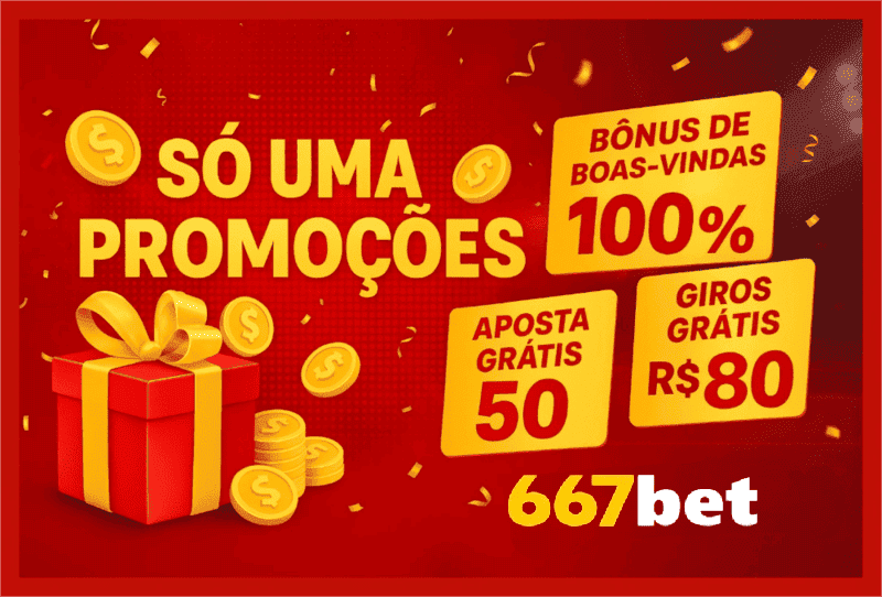 Bônus da 667bet (Figura 1)